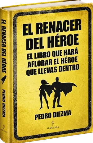 Portada del libro El renacer del héroe, de Pedro Diezma
